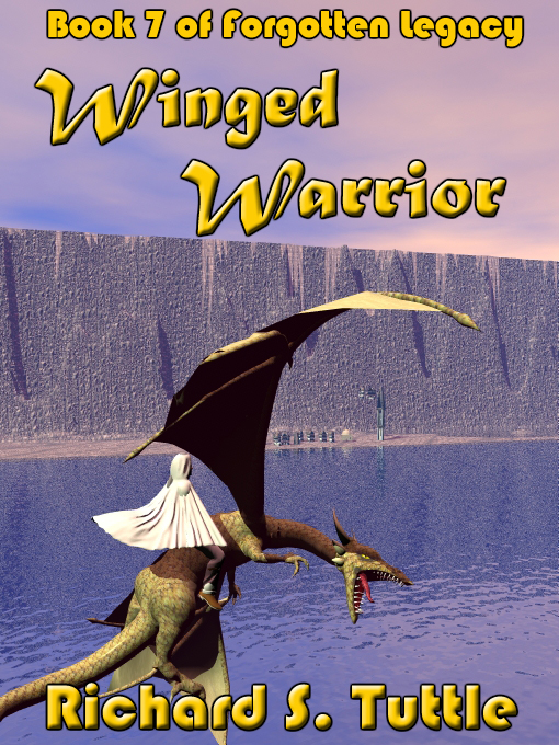 Title details for Winged Warrior by Richard S. Tuttle - Available
